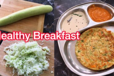 Nutritious Bottle Gourd Breakfast Recipe | Healthy & Delicious start to your Day | Weighloss Recipe