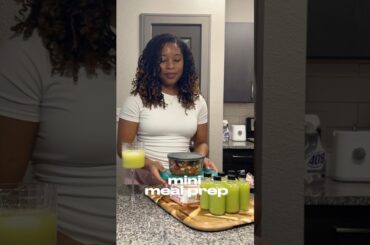 MINI MEAL PREP | #healthyrecipes  #juicerecipe #mealprepideas #mealinspo #mealprep