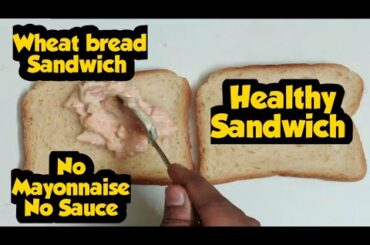 Wheat Bread Sandwich Recipe | Easy Sandwich for kids | Kids Lunch Box