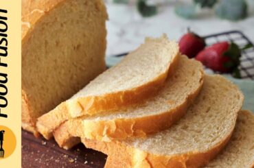 Homemade Milk Bread Recipe by Food Fusion