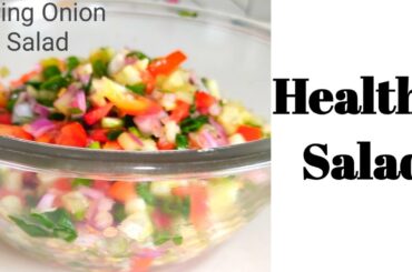 Spring Onion Salad Recipe/healthy salad/Vegetable Salad Recipe