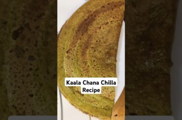 Kaala Chana Chilla Recipe |Healthy Breakfast Option| #youtubeshorts  #kalachanarecipe #breakfast