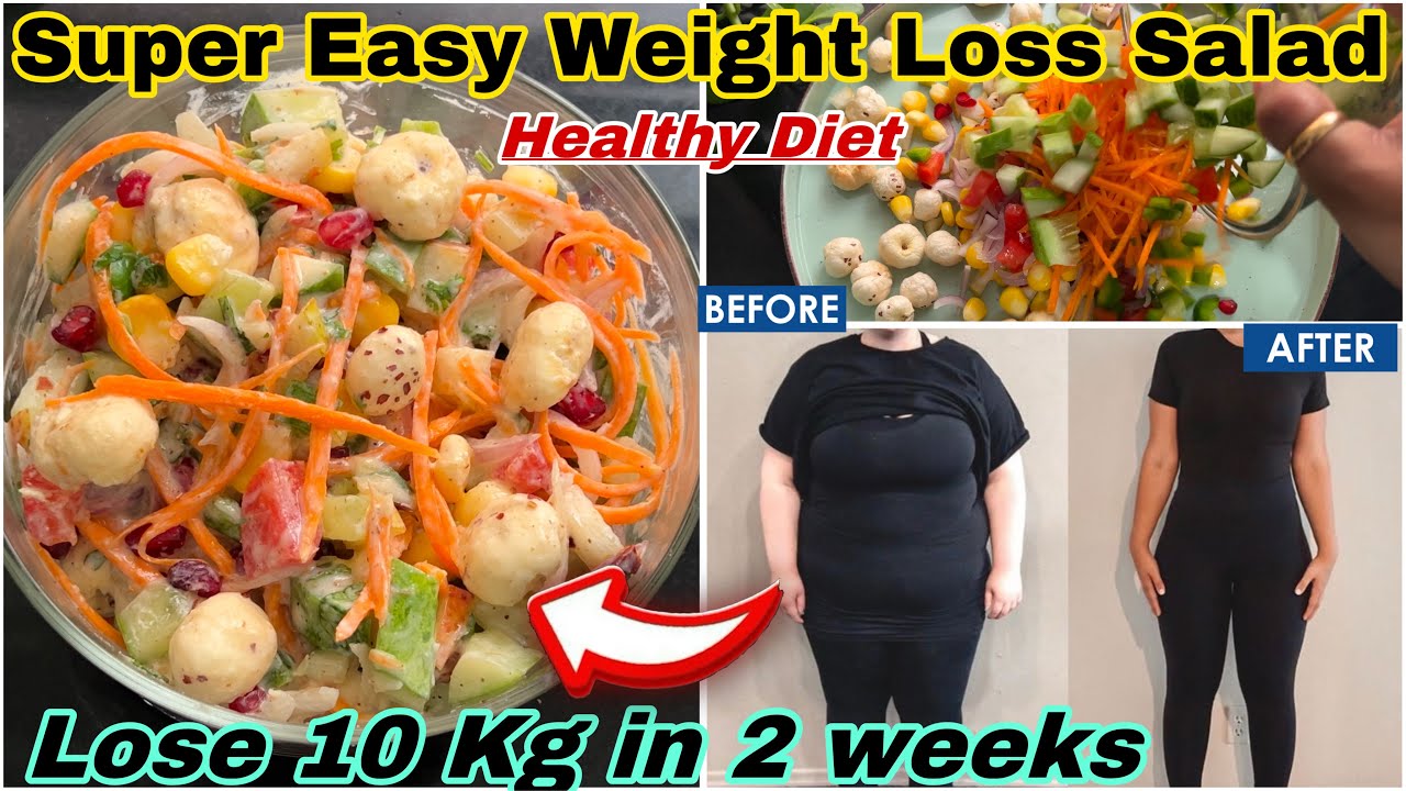 Easy & Healthy Weight Loss Salad Recipe | High Protein Weight Loss Salad Recipe for Lunch or Dinner Easy & Healthy Weight Loss Salad Recipe | High Protein Weight Loss Salad Recipe for Lunch or Dinner