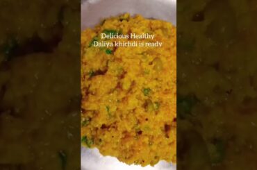 Vegetable Dalia Recipe || Healthy Breakfast / Lunch / Dinner Recipe | Diet food || #shorts #ytshorts