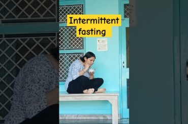 Intermittent fasting#shorts#healthyfood