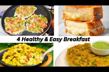 4 Healthy & Easy Breakfast Recipe | high protien breakfast