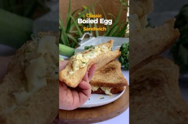 Classic Boiled Egg Sandwich Recipe | Quick Breakfast Idea