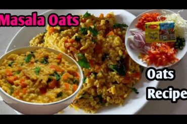 Masala Oats Recipe - Tasty & Healthy Weight Loss Recipe | New Way to Make Veg Masala Oats Upma