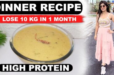 Protein Soup For Fast Weight Loss In Hindi | High Protein Recipes | Dr Shikha Singh Diet Plan