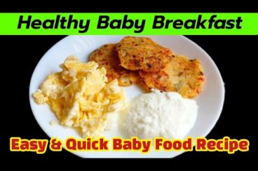 Healthy Breakfast Recipes For Babies & Toddler | Baby Food Recipes For 1- 7 Years | Mum & Munchkin
