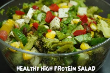 Healthy High Protein Salad for Weight loss| Protein Salad Recipe | Healthy Salad!!