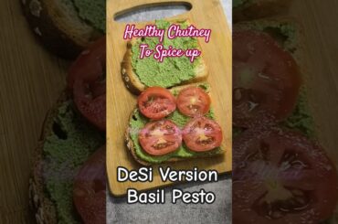 Indian Version of Basil pesto No Cheese Spice up your meal #chutney #yummy  #healthy