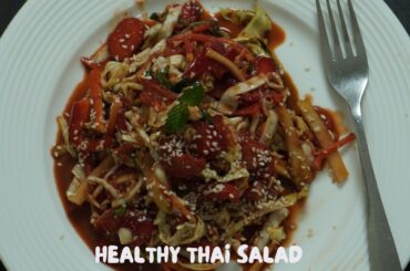Healthy Thai Salad in 6 minutes| Thai Salad Recipe| Tasty Thai salad!!