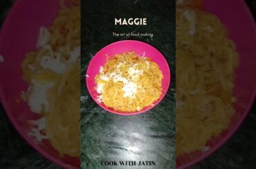 Masala Maggie | Pyaaz tamatar vali Maggie | cheesey Maggie  #youtubeshortsindia #ytshortsindia