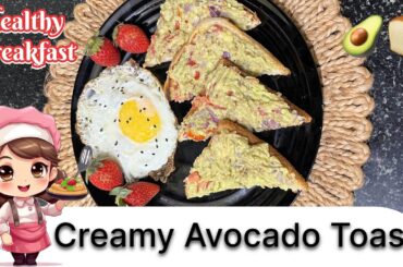 Creamy Avocado Toast Recipe | Healthy & Quick Breakfast Recipe by @PatraskitchenbyTanu