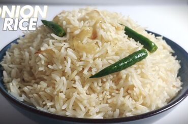 Simple Onion Rice Recipe | Arwa chawal ki Recipe |  How to cook perfect white Rice Every Time
