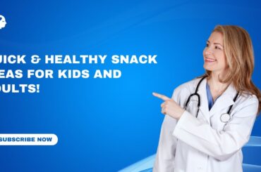 Quick & Healthy Snack Ideas for Kids and Adults.