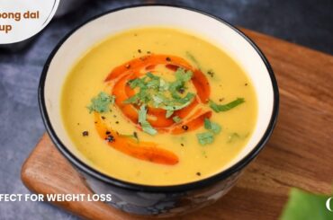 Dal soup for weight loss | Healthy lentil soup | 15 minute Dinner recipe | Weight loss soup recipe
