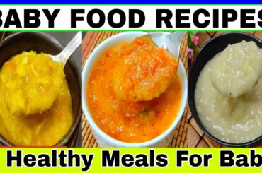 Baby Food Recipes For 1-4 Years | Baby Food | Healthy Food Bites