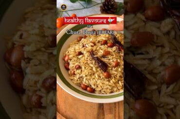 BIHAR KA CHURA BHUJA - HEALTHY EVENING SNACK | Tea TIme Healthy Snacks Indian | Non Fry Poha Snacks