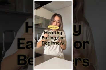 Healthy Food For Beginners #healthyfood  #shorts
