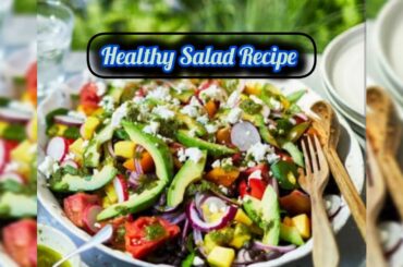 Mix Vegetable Salad/Healthy Salad Recipe