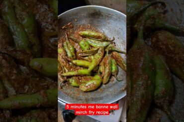 Khane ka swad doguna kare, 5 minute me ban jata hai #mirchfry #mirchfryrecipe #shortsfeed #trending