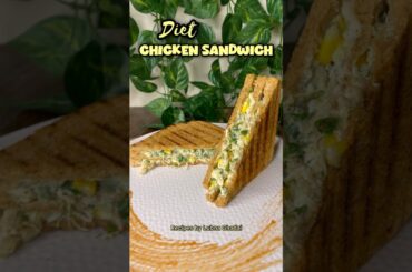 Delicious and healthy GRILLED CHICKEN SANDWICH | Diet Sandwich Recipe #sandwich #chickensandwich