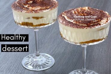 Healthy Tiramisu Recipe with Yogurt | Healthy Dessert | Low Calorie Desserts | Cooking and Cups