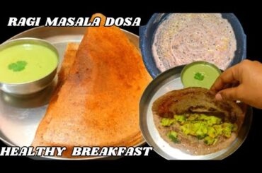 High Protein Breakfast Recipe | Crispy Ragi Masala Dosa | Healthy Breakfast Recipe