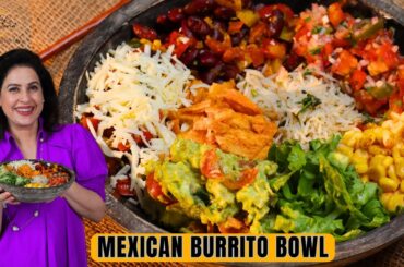 Mexican Burrito Bowl Recipe | Veg Burrito Bowl | Weight Loss Meal | Chef Amrita Raichand