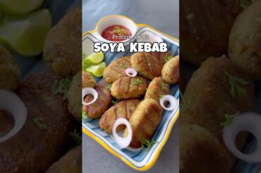 Soya Kebab | Protein Snack | Evening Snack Recipe | Healthy Snack #foodtipsandtricks #trending