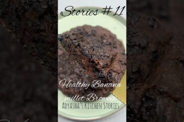 Banana millet brownie #healthy #healthyrecipes #cookingchannel #brownierecipes #shortsvideo #recipe