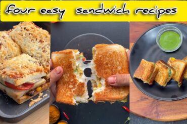 4 easy  and amazing sandwiches recipes