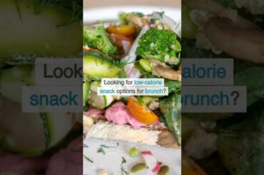 Low-Calorie Brunch Snack Ideas