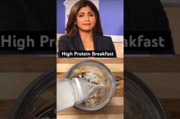 Shilpa Shetty’s High Protein Breakfast Recipe #highprotien #weightloss #shilpashetty #breakfast