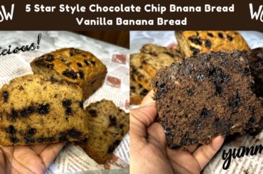 5 Star Style Chocolate Chip Bnana Bread Recipe Healthy - Vanilla Banana Bread
