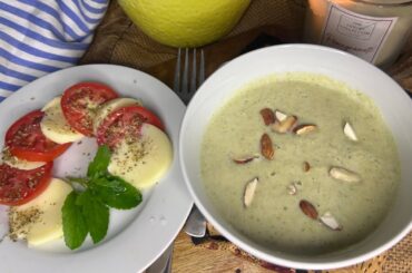 Healthy Lunch Ideas: Almond broccoli soup + Tomato Mozzarella salad
