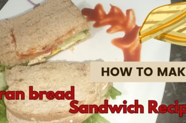 Quick & Easy Bran Bread Sandwiches for a Healthy & Filling Lunch  @lifestylewithurooj