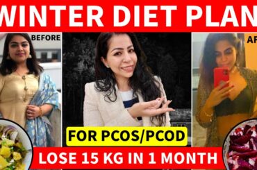 Winter Diet Plan To Lose Weight Fast With PCOD/PCOS | Fat to Fab