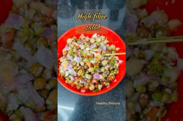 High fibre salad | Healthy salad recipe