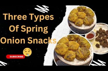 SPRING ONION LOVERS Rejoice With These 3 Delicious Snack Ideas! Easy Snacks | Evening  Snacks Recipe