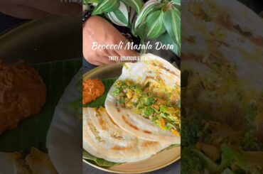 Masala Dosa Recipe | Broccoli Recipe For Weight Loss #healthy #superfood