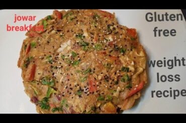 Gluten Free Weight Loss Jowar Breakfast Recipe | Healthy millet breakfast | Sorghum flour recipe