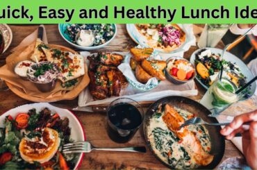 Lunch Ideas | Lunch Recipes | Easy, Quick and Healthy Lunch Ideas for Home and Office