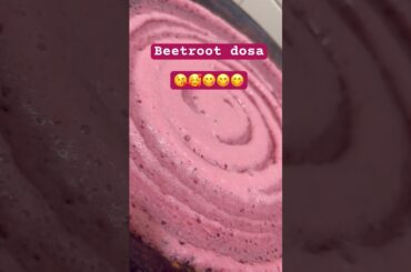 Beetrootdosa #dosa#trending#shorts#viralvideo#food#health#healtyfood#sharmik#breakfast