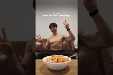 My TOP 3 low calorie salad dressings when I'm in a calorie deficit #salad #caloriedeficit #diet