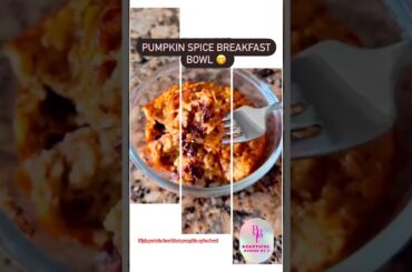 Healthy Pumpkin Spice Bowl Over 22G Protein/ Low Calories #nutrition #recipe #diet #dessert #keto