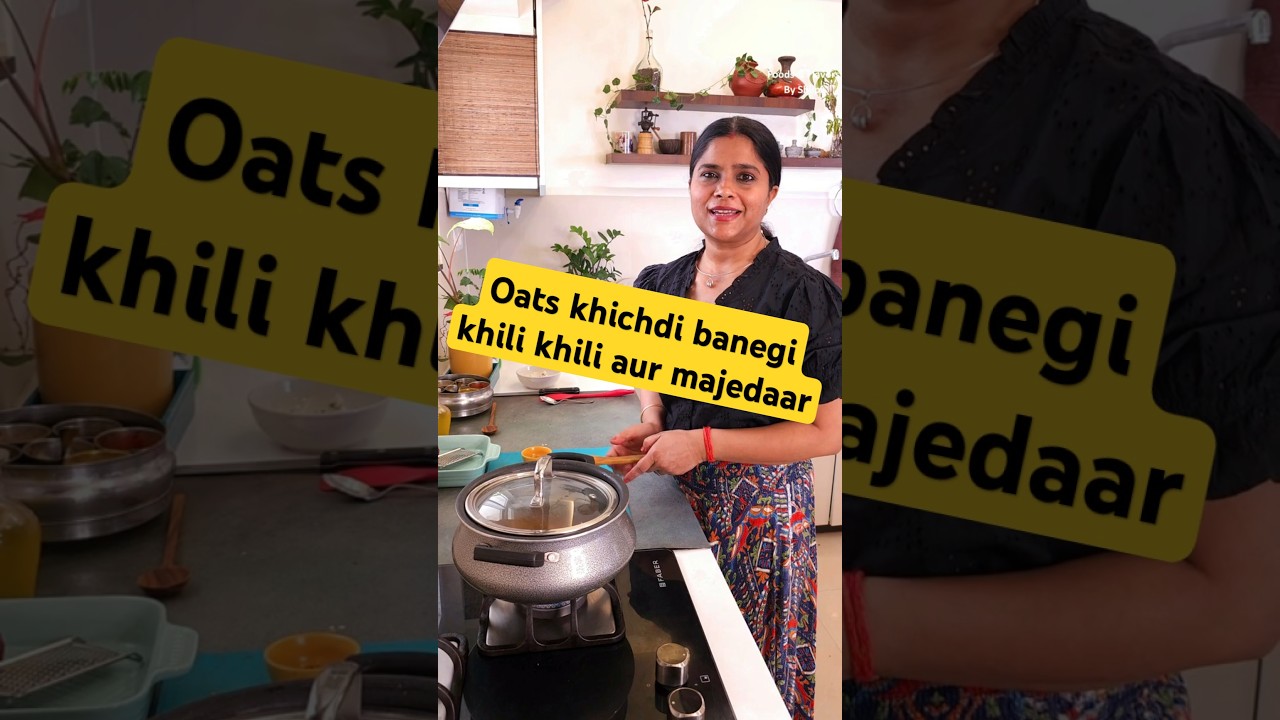 Ab Oats ki Khichdi banegi khili khili aur majedaar – Healthy weight loss oats masala khichadi recipe Ab Oats ki Khichdi banegi khili khili aur majedaar - Healthy weight loss oats masala khichadi recipe