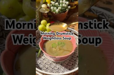 Healthy & Delicious Moringa Drumstick Amla Soup || Easy Soup recipe helps in Weight-loss